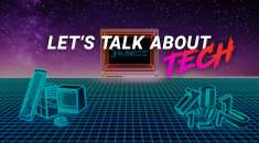 Let's Talk About Tech #1